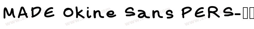 MADE Okine Sans PERS字体转换